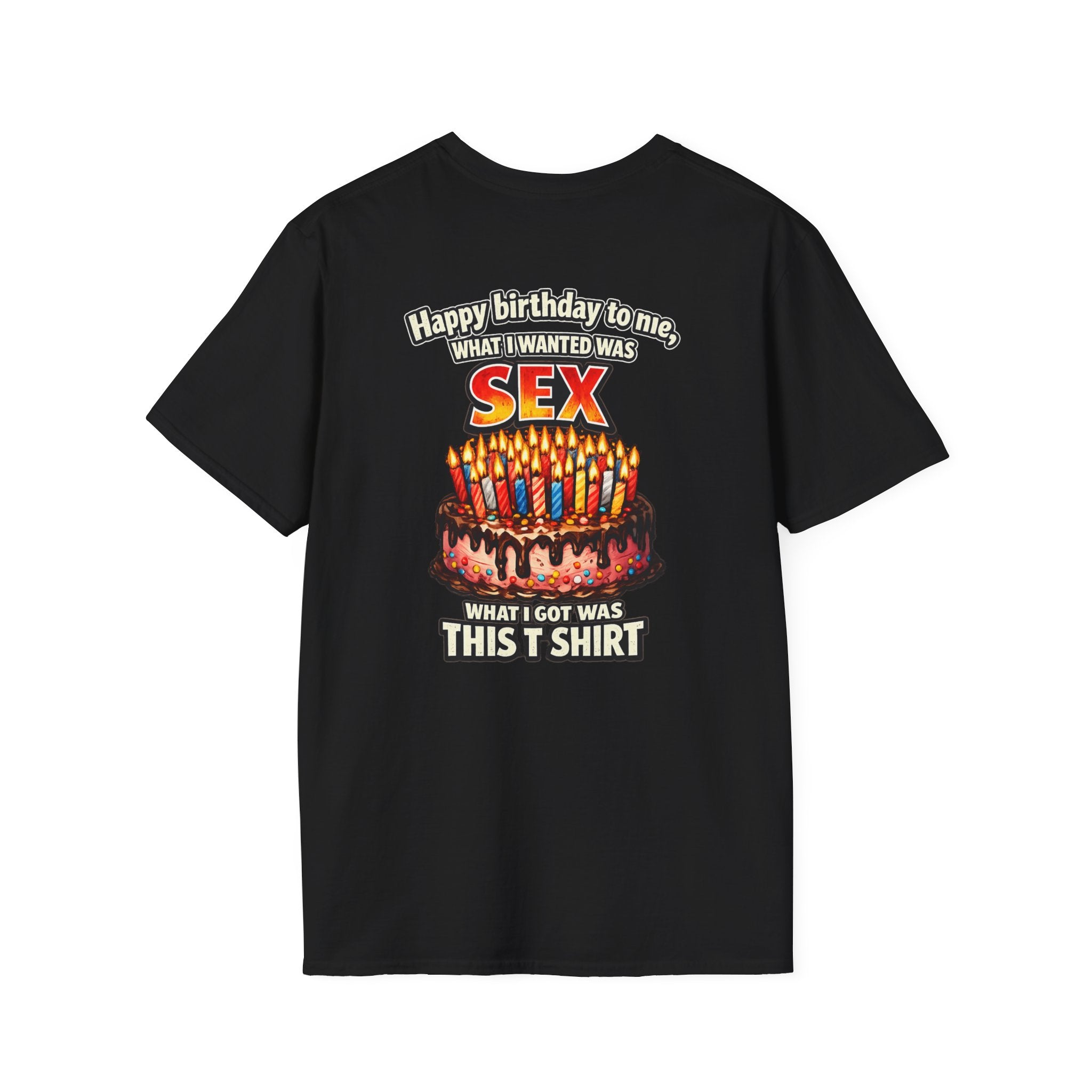 Funny 'Happy Birthday to Me' Cake Sex Graphic T-Shirt | Novelty Birthday Tee