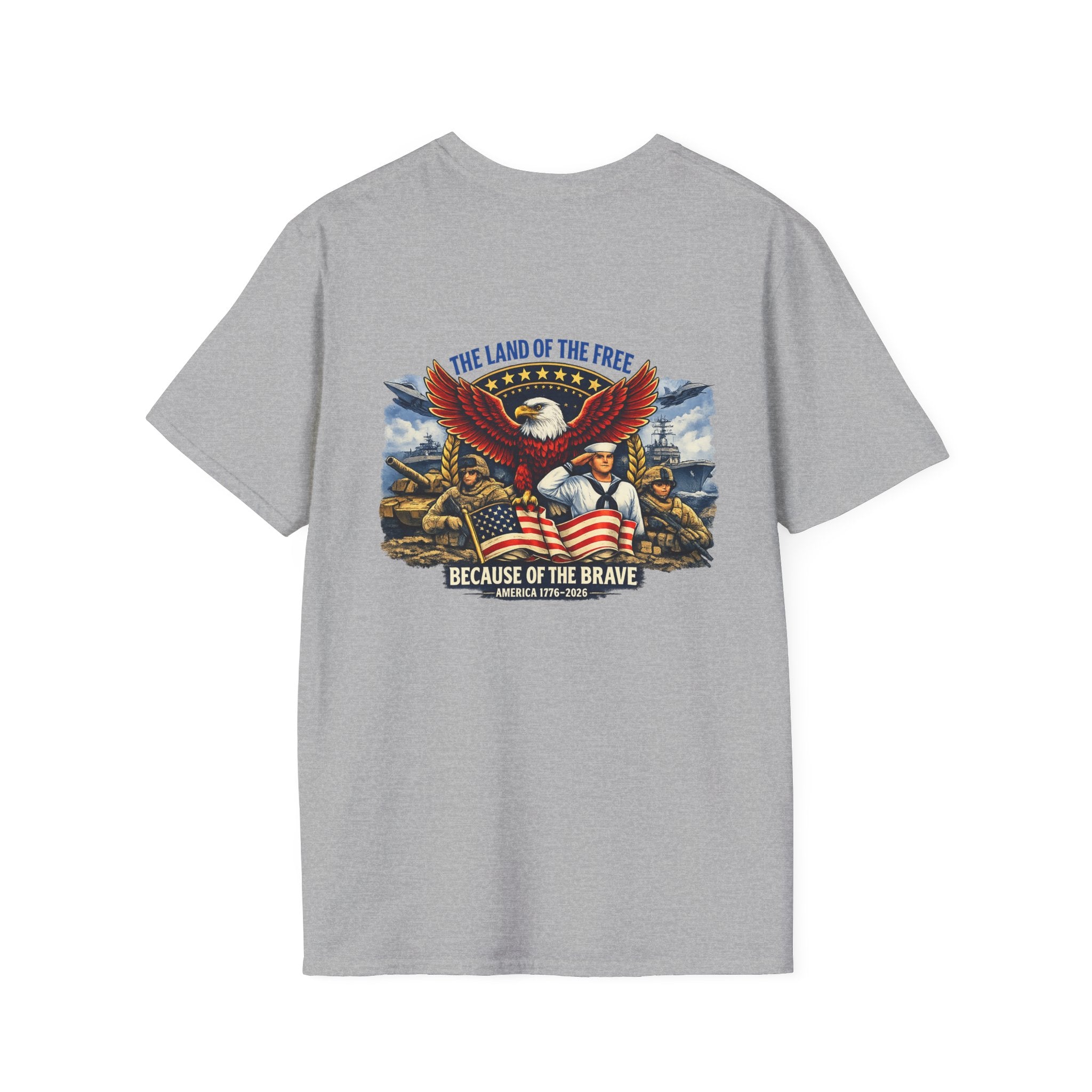 Patriotic T-Shirt — "The Land of the Free Because of the Brave" Eagle & Soldier Design