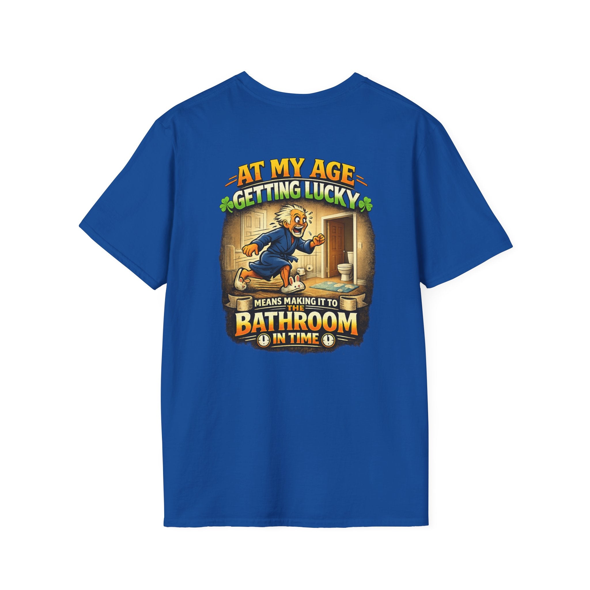 Funny Senior T-Shirt — “At My Age Getting Lucky Means Making It to the Bathroom in Time”