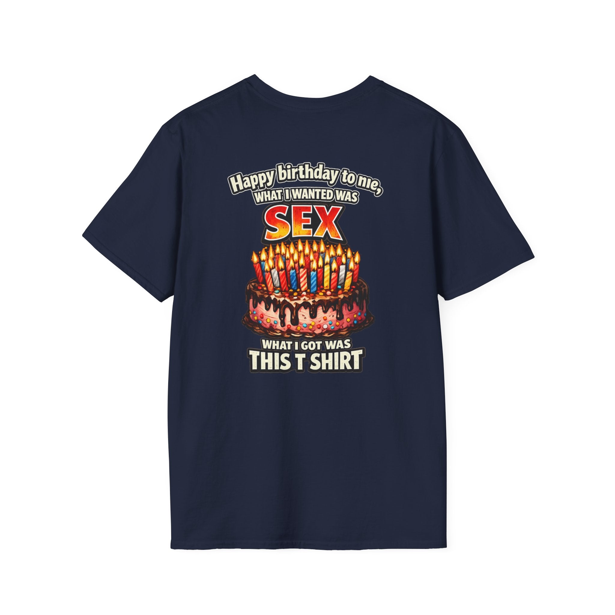 Funny 'Happy Birthday to Me' Cake Sex Graphic T-Shirt | Novelty Birthday Tee