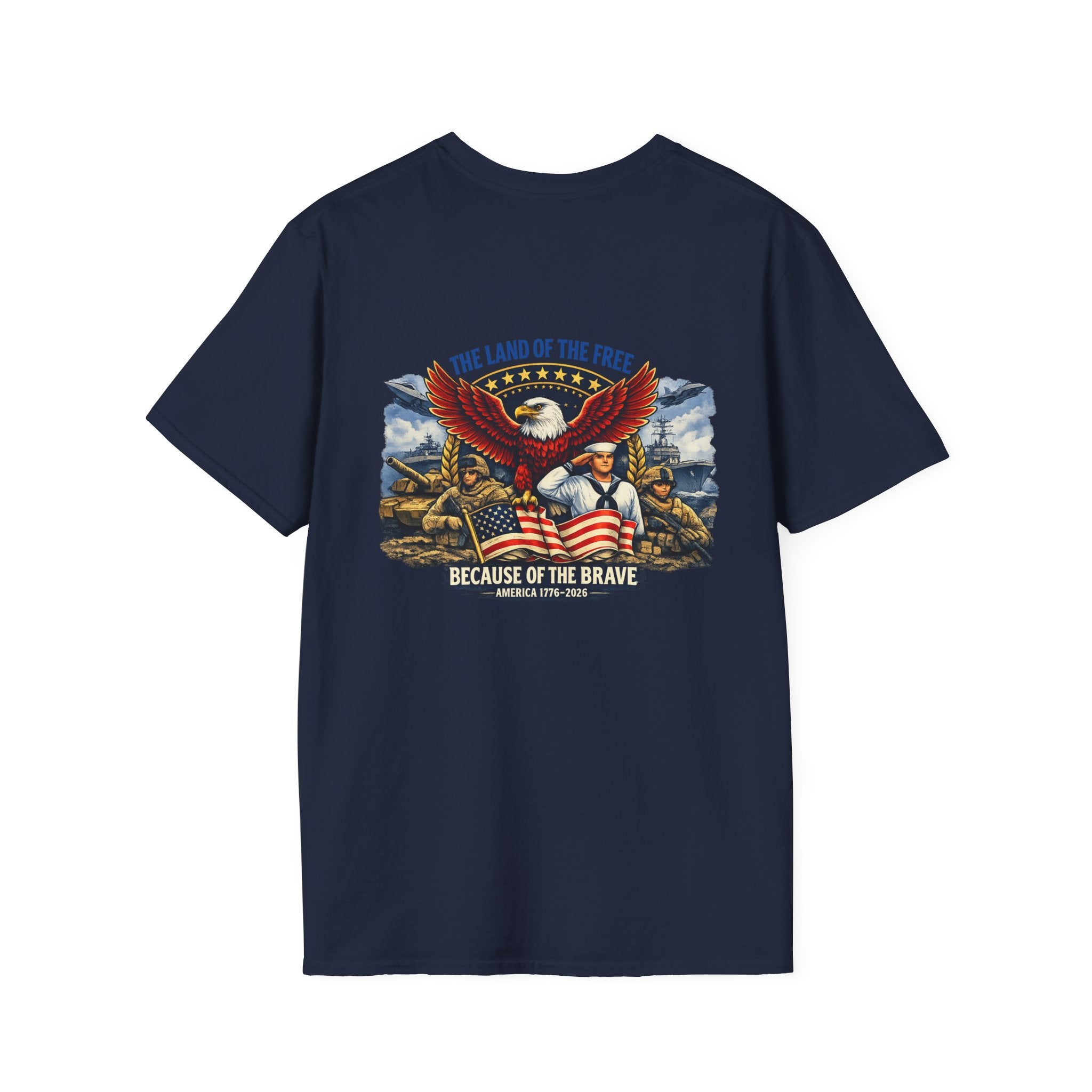 Patriotic T-Shirt — "The Land of the Free Because of the Brave" Eagle & Soldier Design