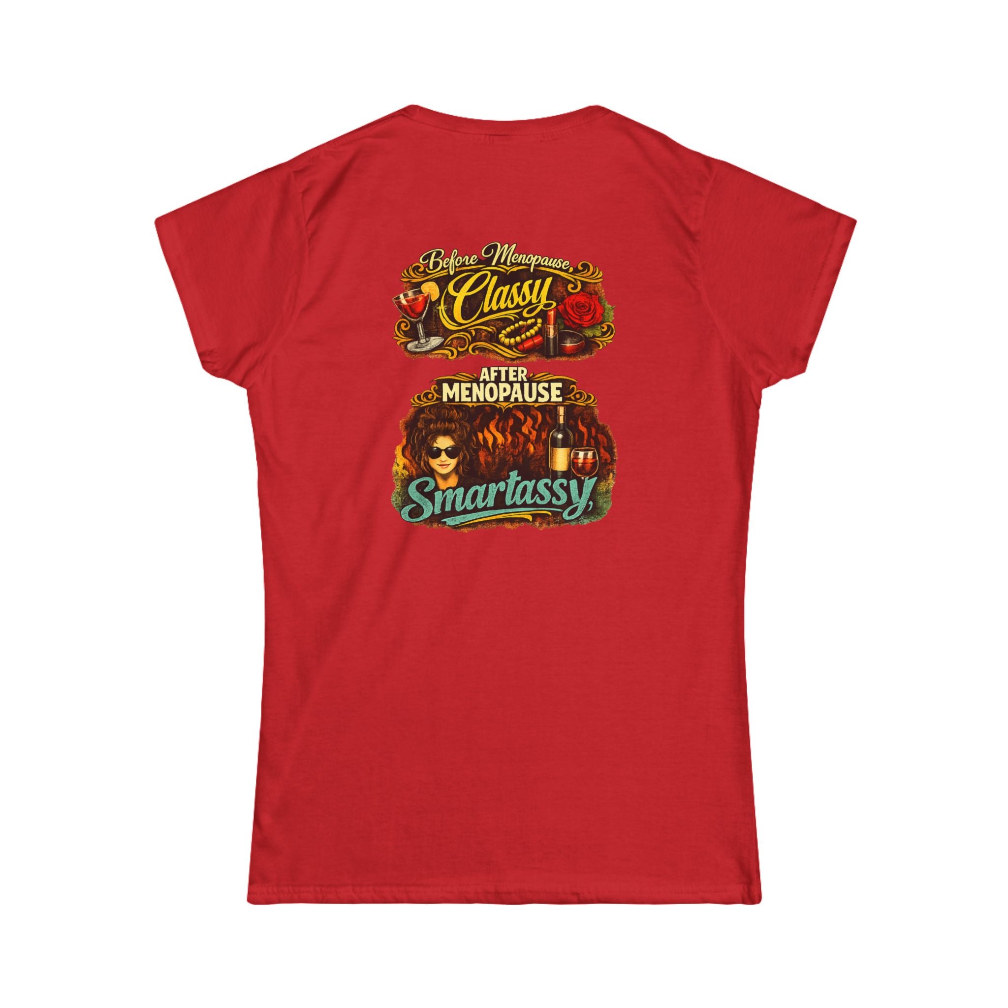 Classy Menopause Smartassy Tee - Back Image | Funny Menopause Shirt, Retro Design
