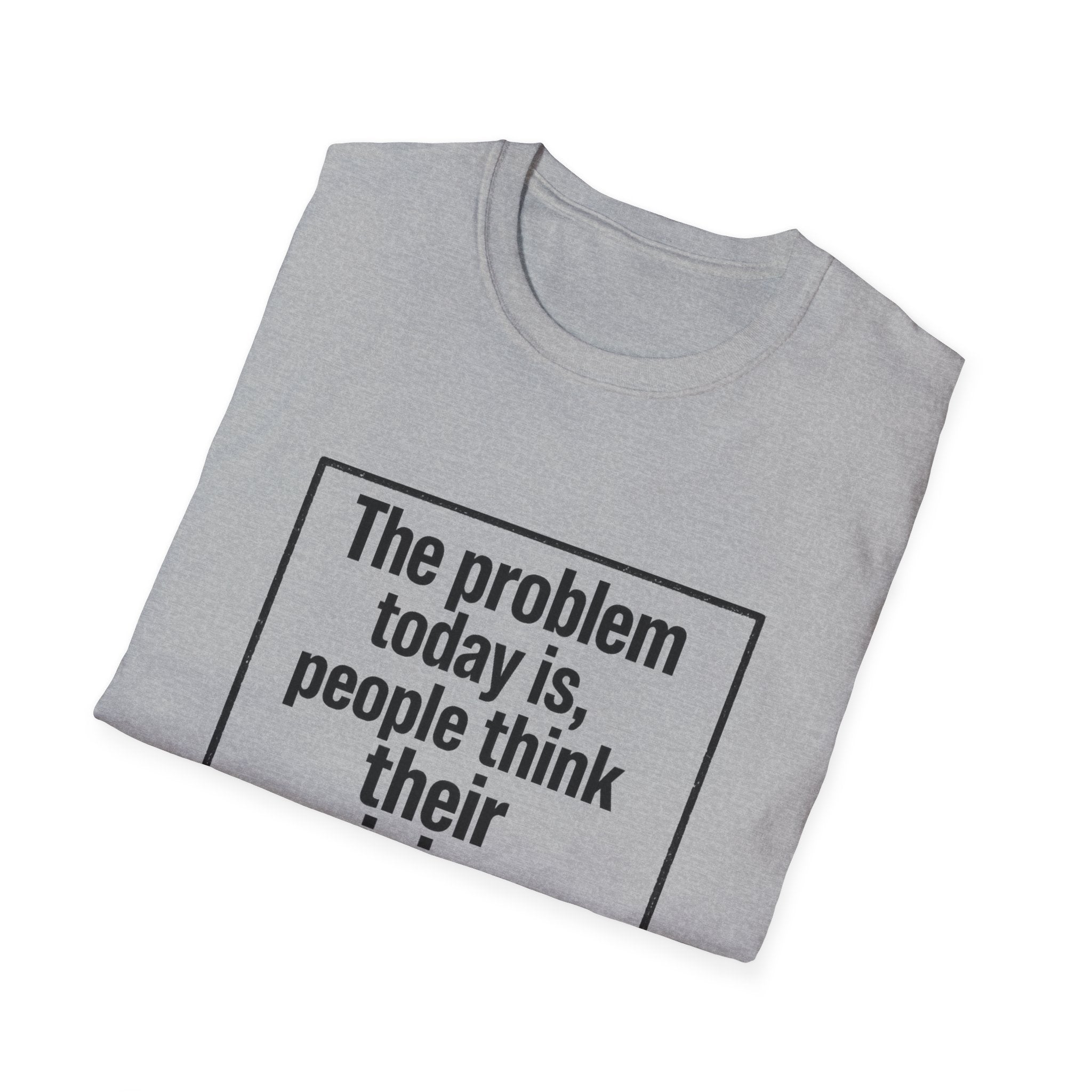 Their Opinions Are Facts T-Shirt | Quote Tee, Text Shirt - Front Image