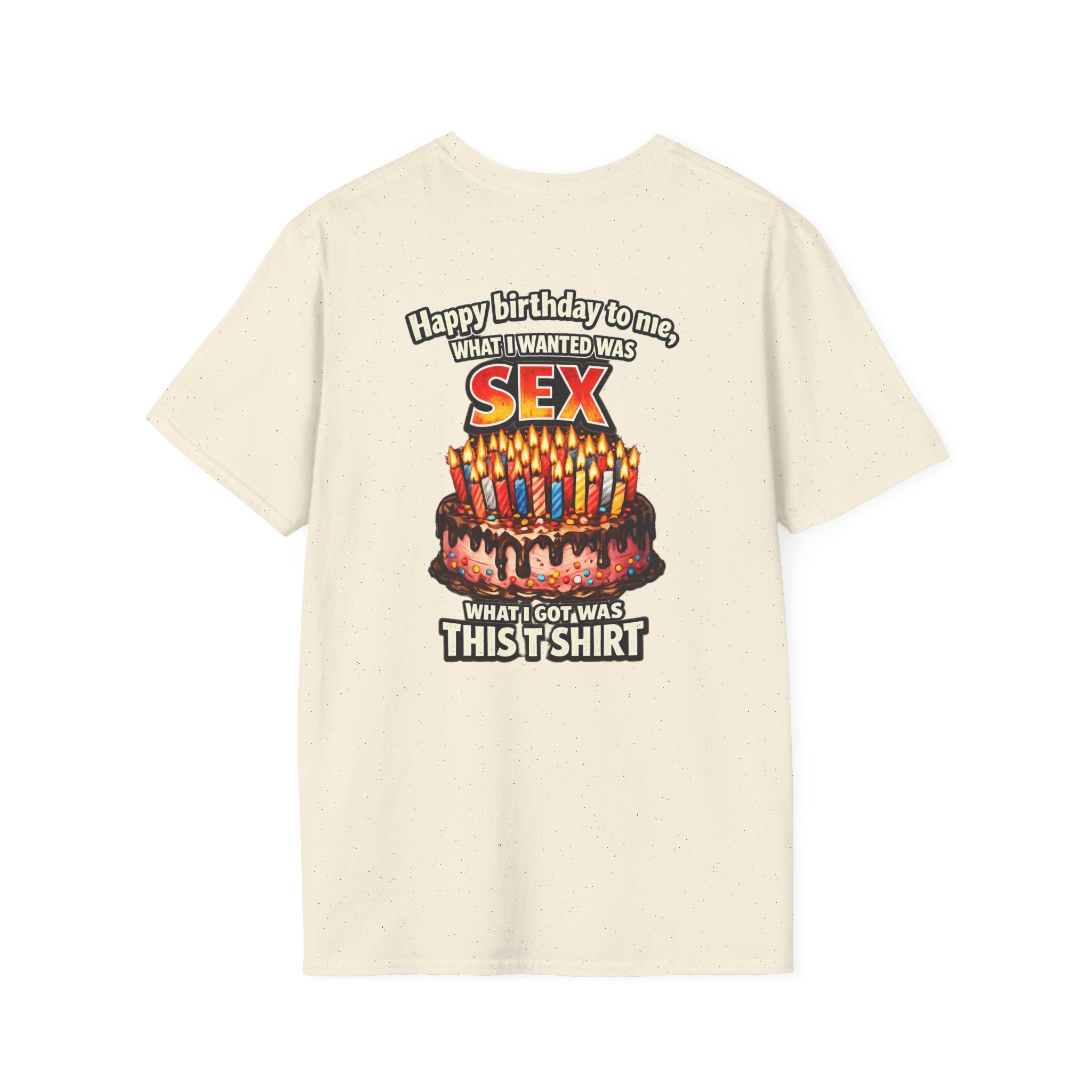 Funny 'Happy Birthday to Me' Cake Sex Graphic T-Shirt | Novelty Birthday Tee