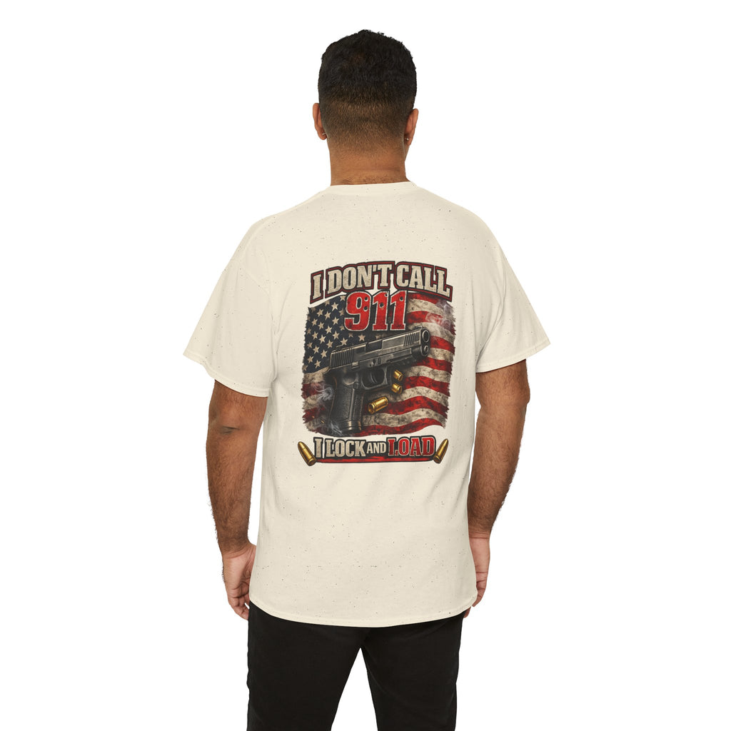 I Dont Call 911 Glock and Loaded T-Shirt American Flag