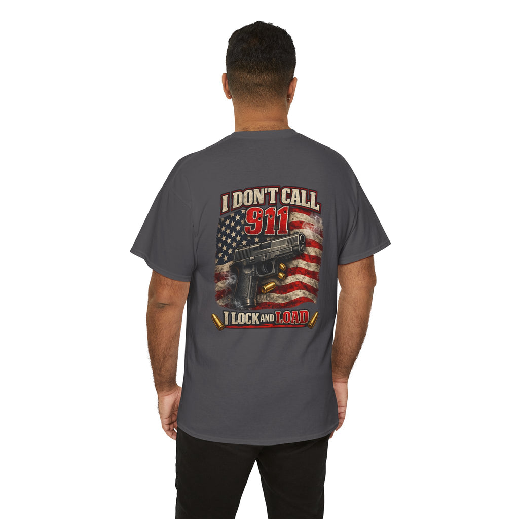 I Dont Call 911 Glock and Loaded T-Shirt American Flag