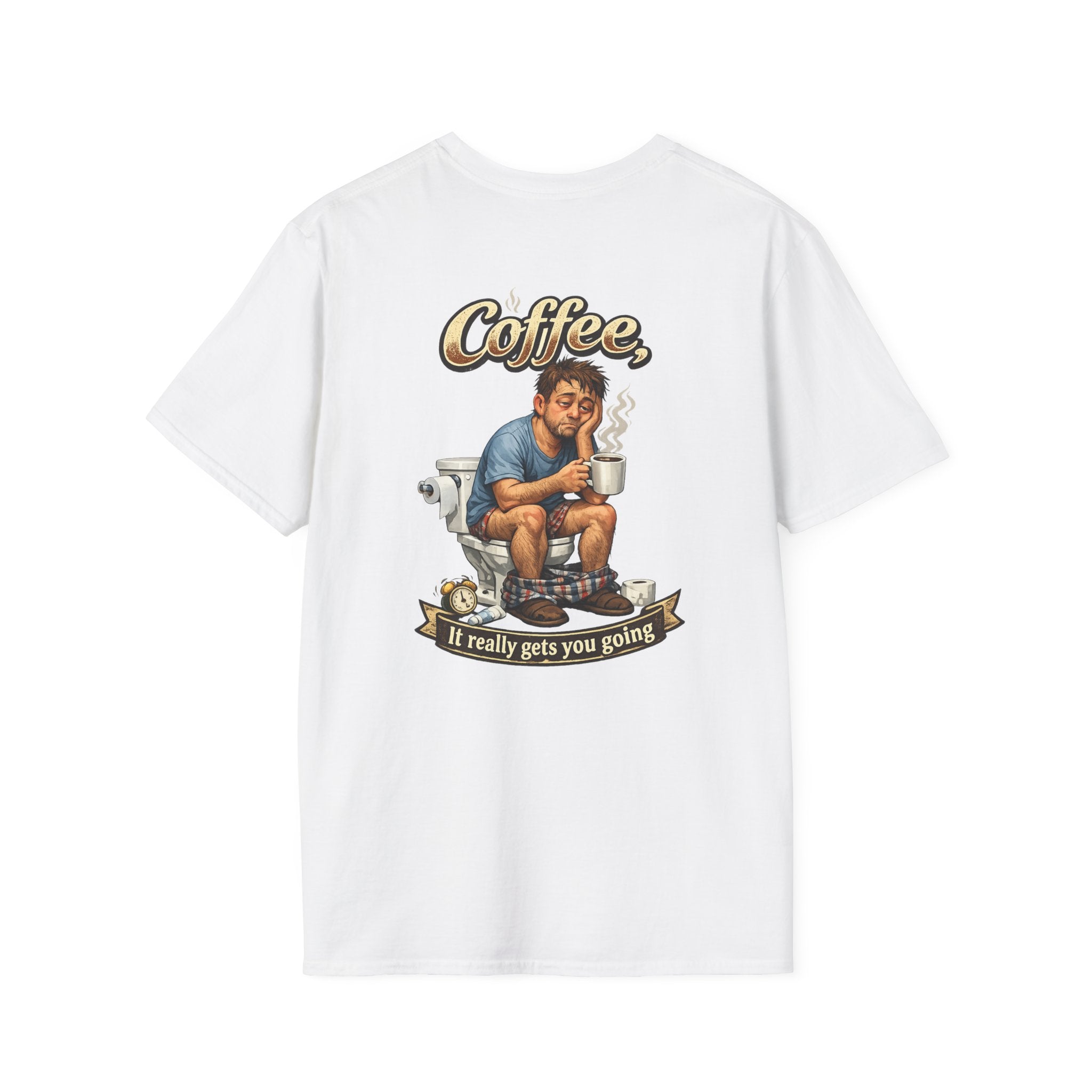 Coffee T-Shirt — "Coffee, It Really Gets You Going" Funny Graphic Tee