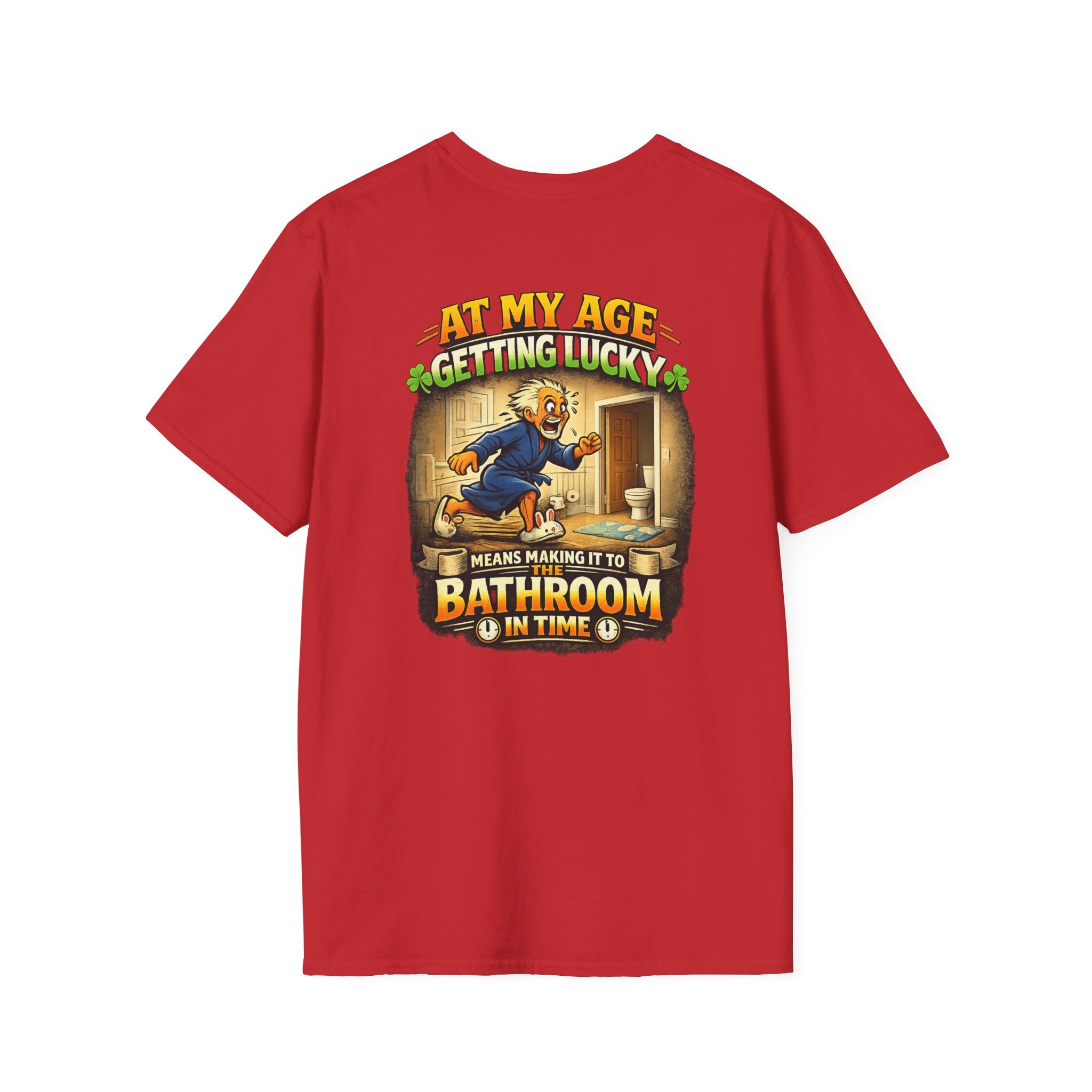Funny Senior T-Shirt — “At My Age Getting Lucky Means Making It to the Bathroom in Time”