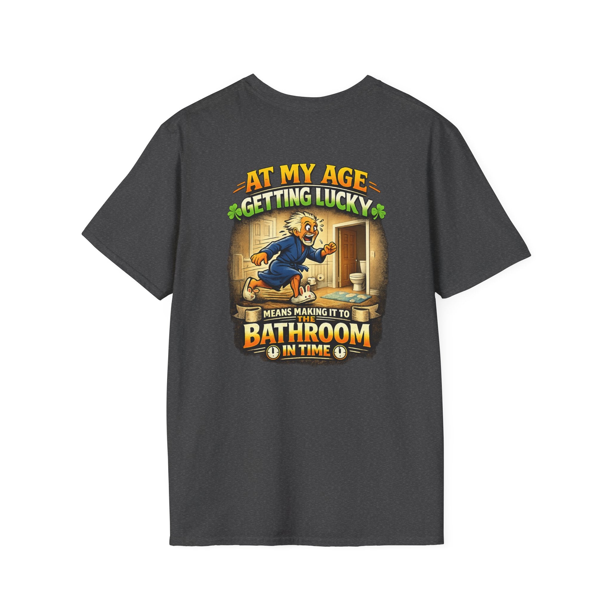 Funny Senior T-Shirt — “At My Age Getting Lucky Means Making It to the Bathroom in Time”