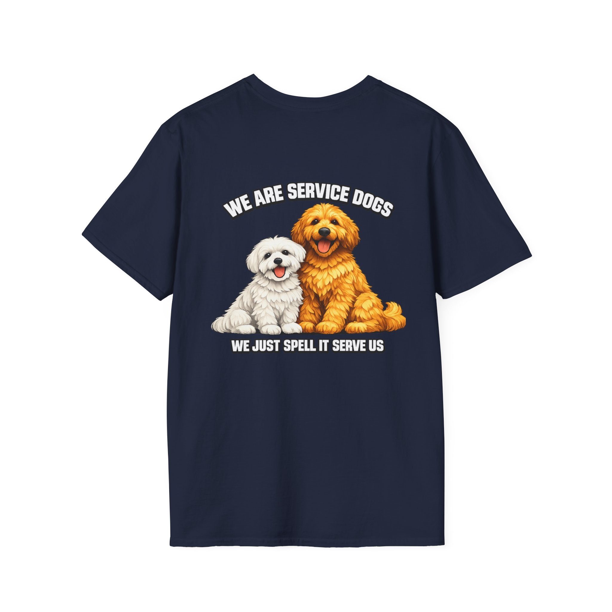 We Are Service Dogs we just spell it serve us T-Shirt | Service Dog Graphic Tee
