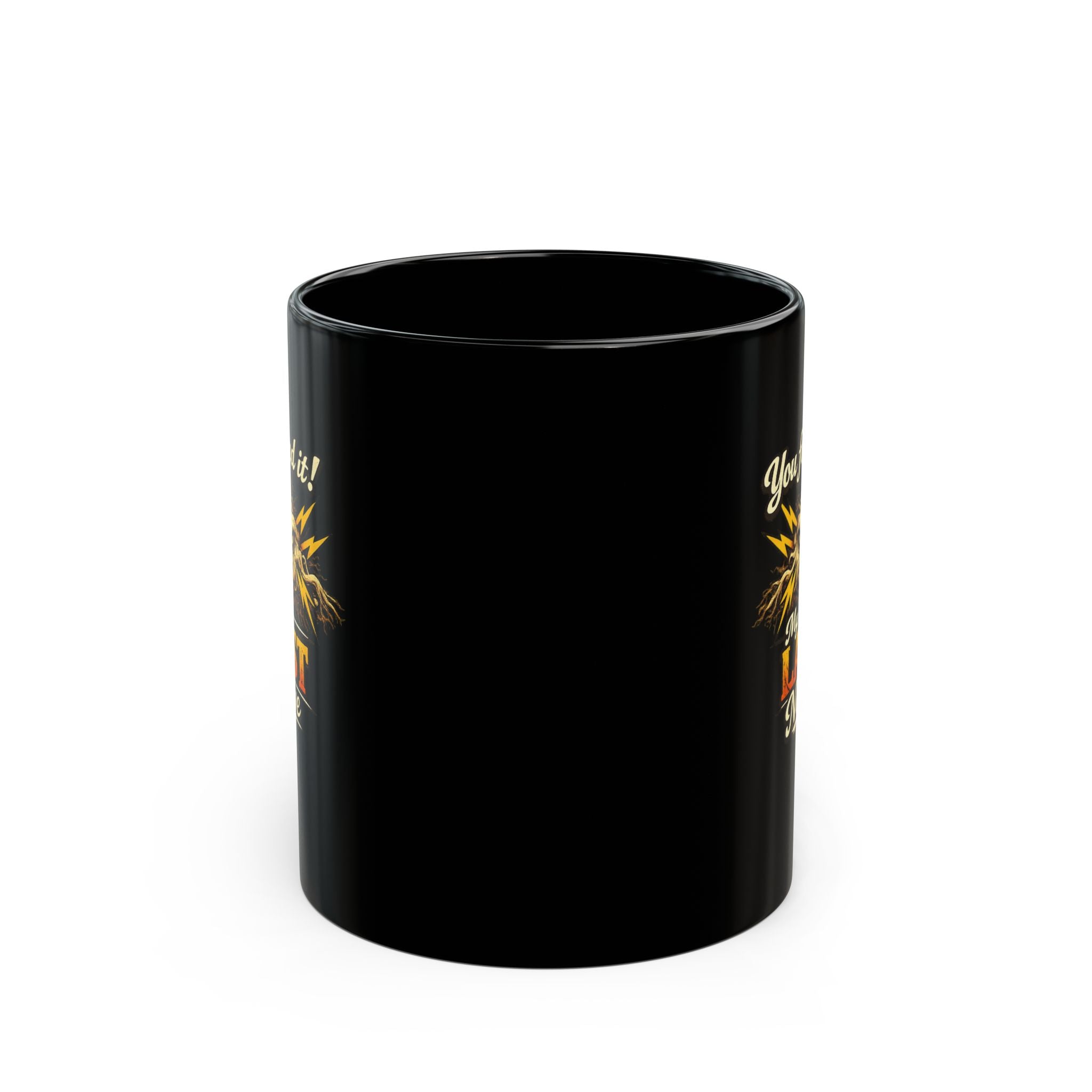 You Found It! My Last Nerve Mug | Black Ceramic Coffee Cup