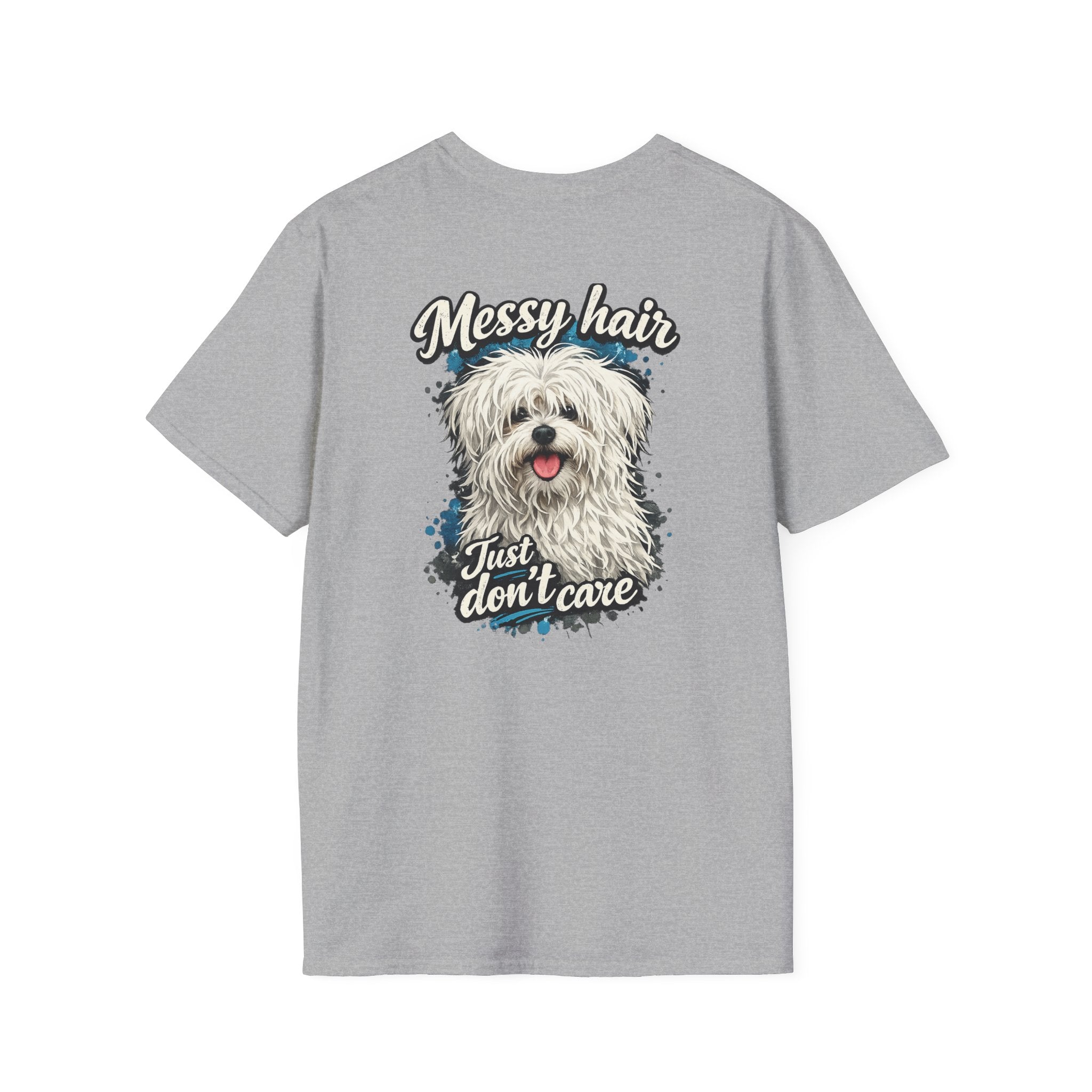 Maltese Messy Hair Just Dont Care Shaggy Dog T-Shirt | Cute Dog Graphic Tee