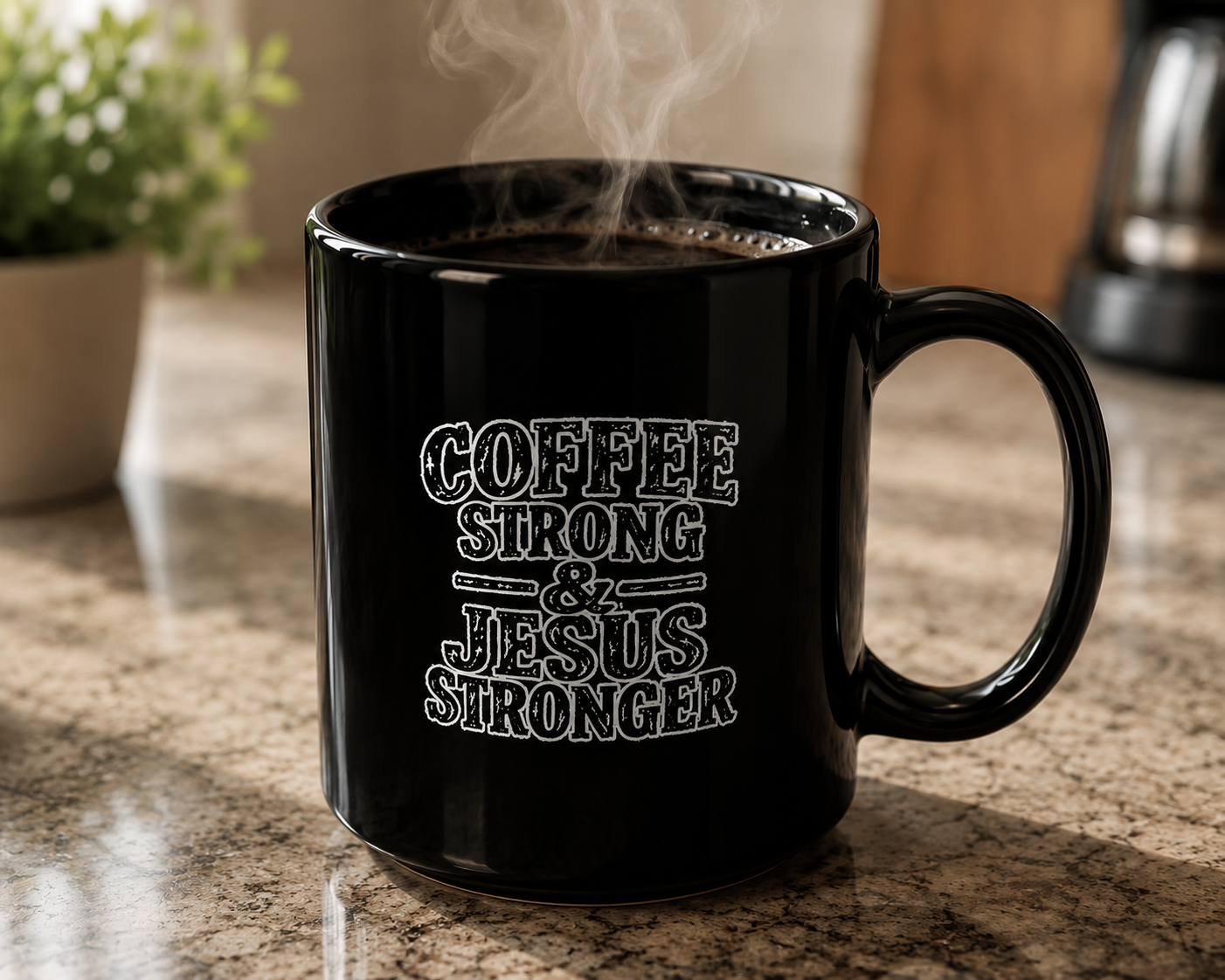 Coffee Strong & Jesus Stronger Black Mug