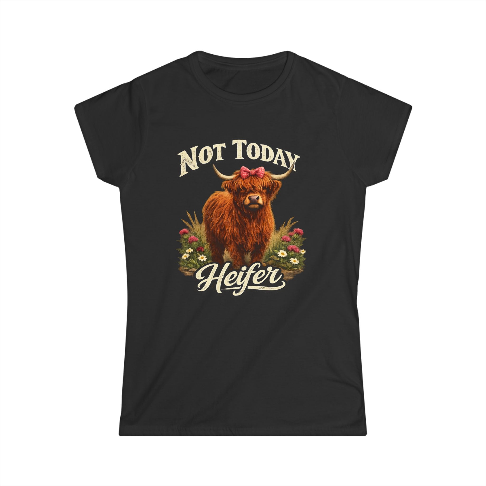 Not Today Heifer Highland Cow Tee | Funny Cow Illustration
