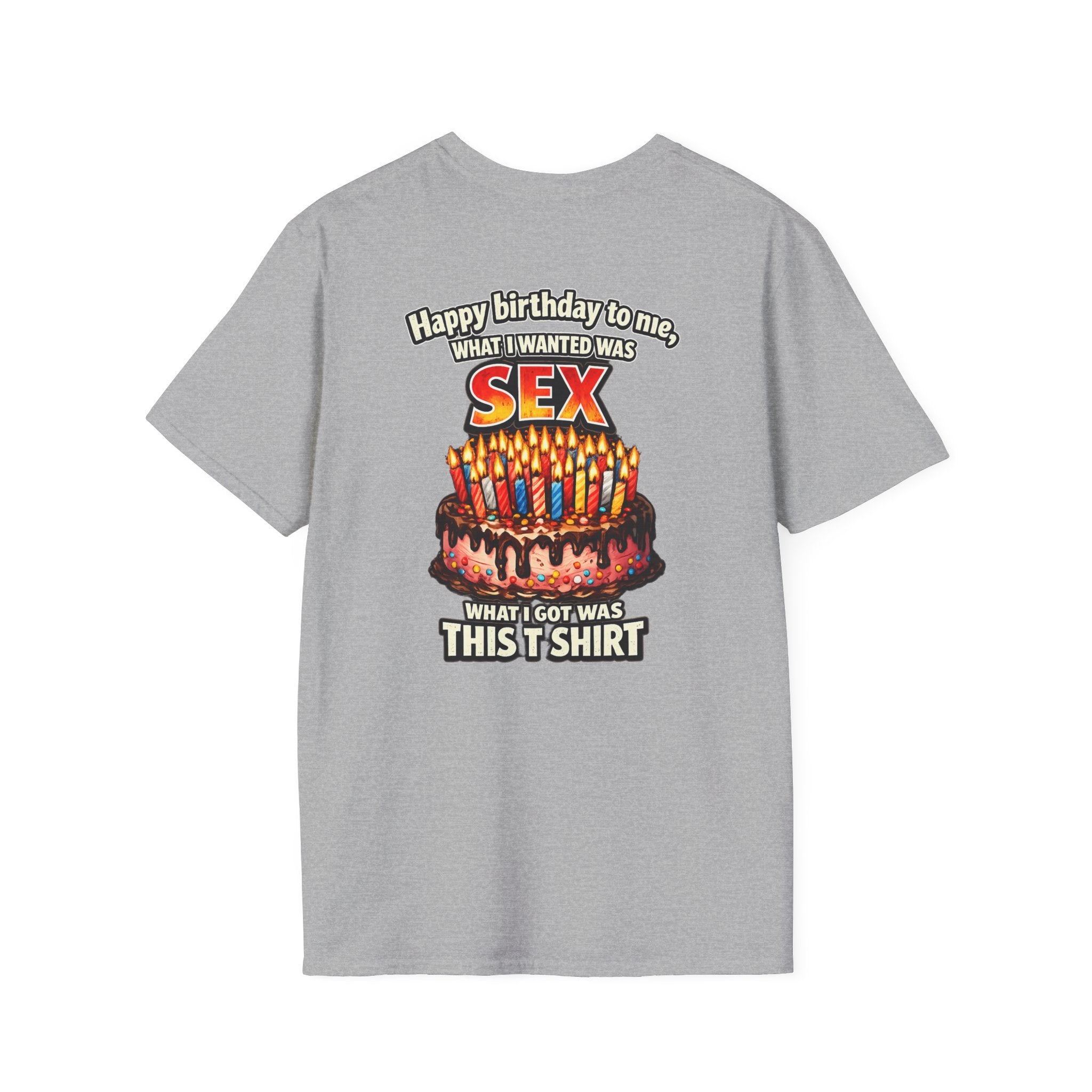 Funny 'Happy Birthday to Me' Cake Sex Graphic T-Shirt | Novelty Birthday Tee