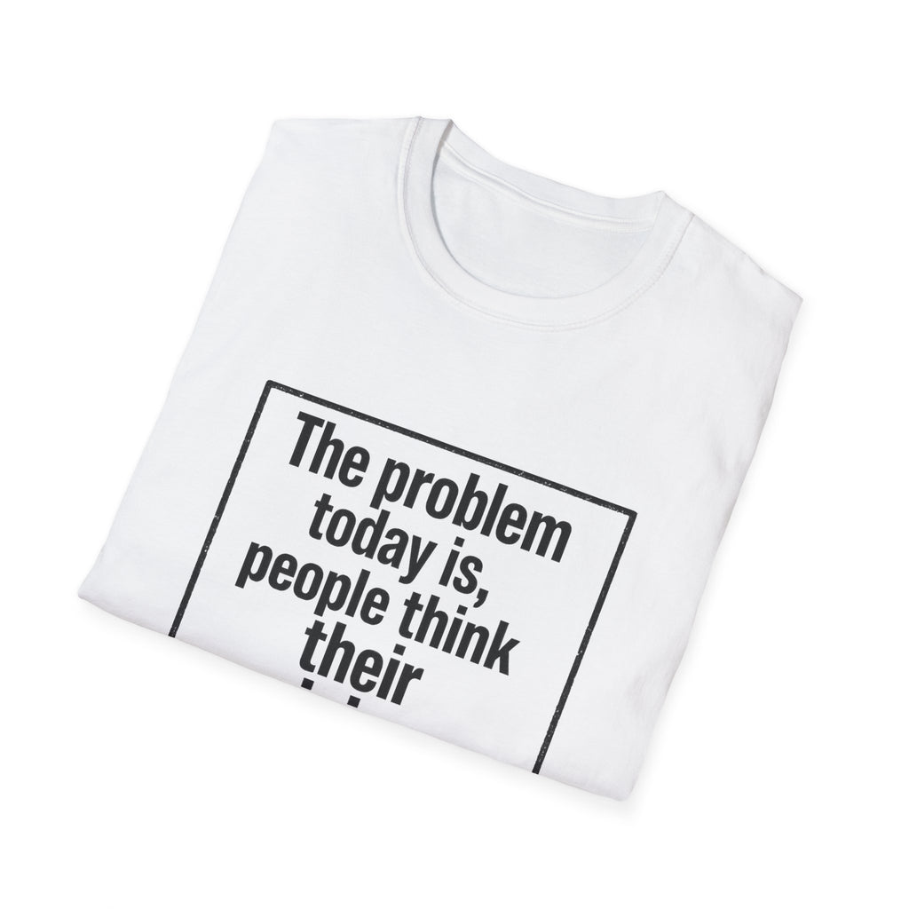 Their Opinions Are Facts T-Shirt | Quote Tee, Text Shirt - Front Image