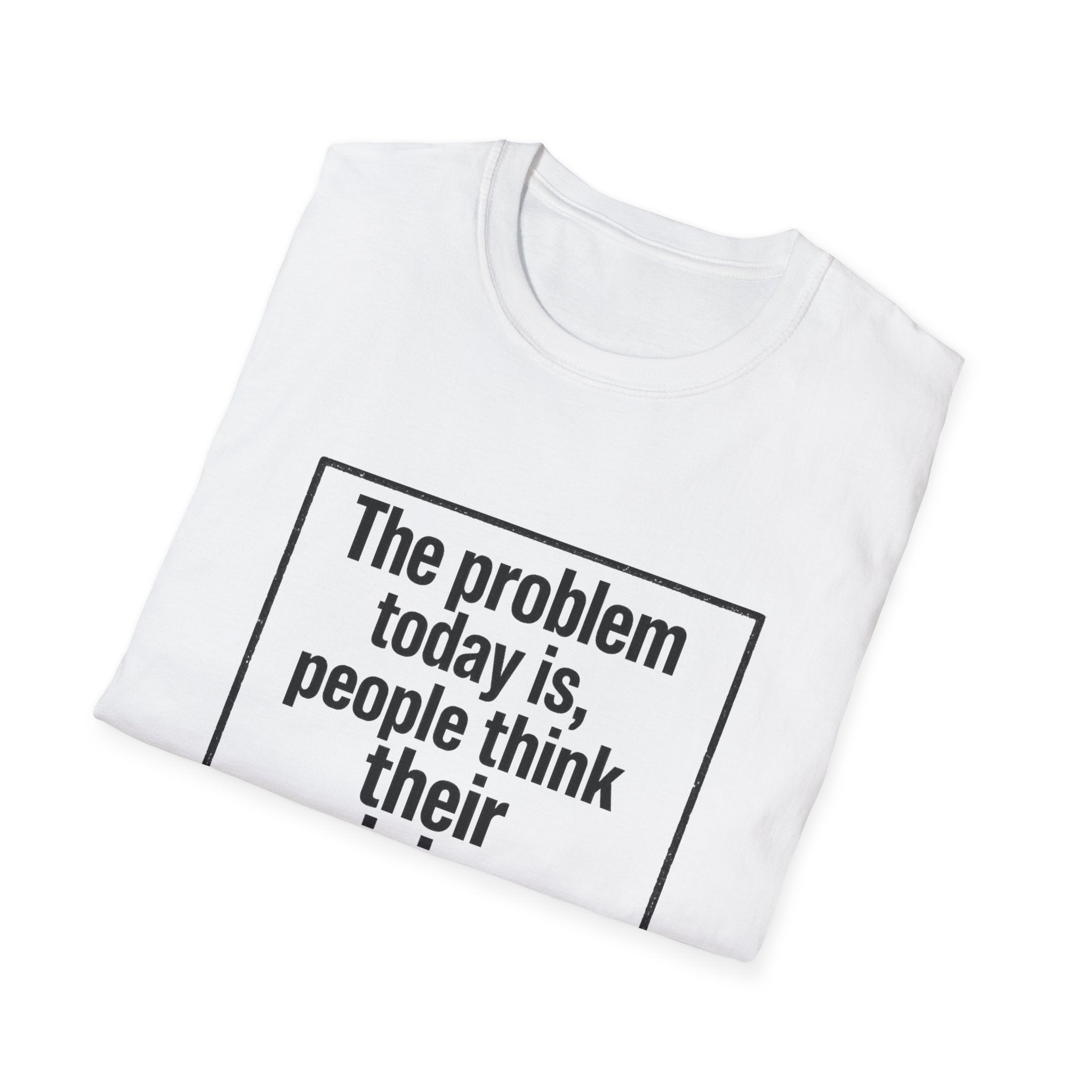 Their Opinions Are Facts T-Shirt | Quote Tee, Text Shirt - Front Image