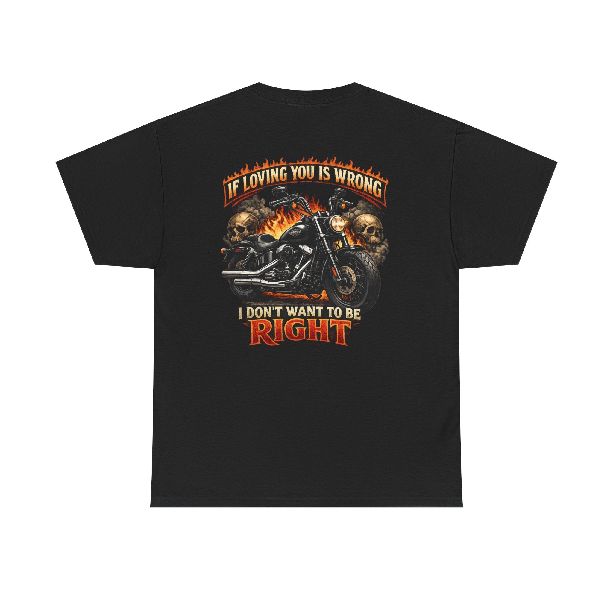 If Loving You Is Wrong motorcycle Tee