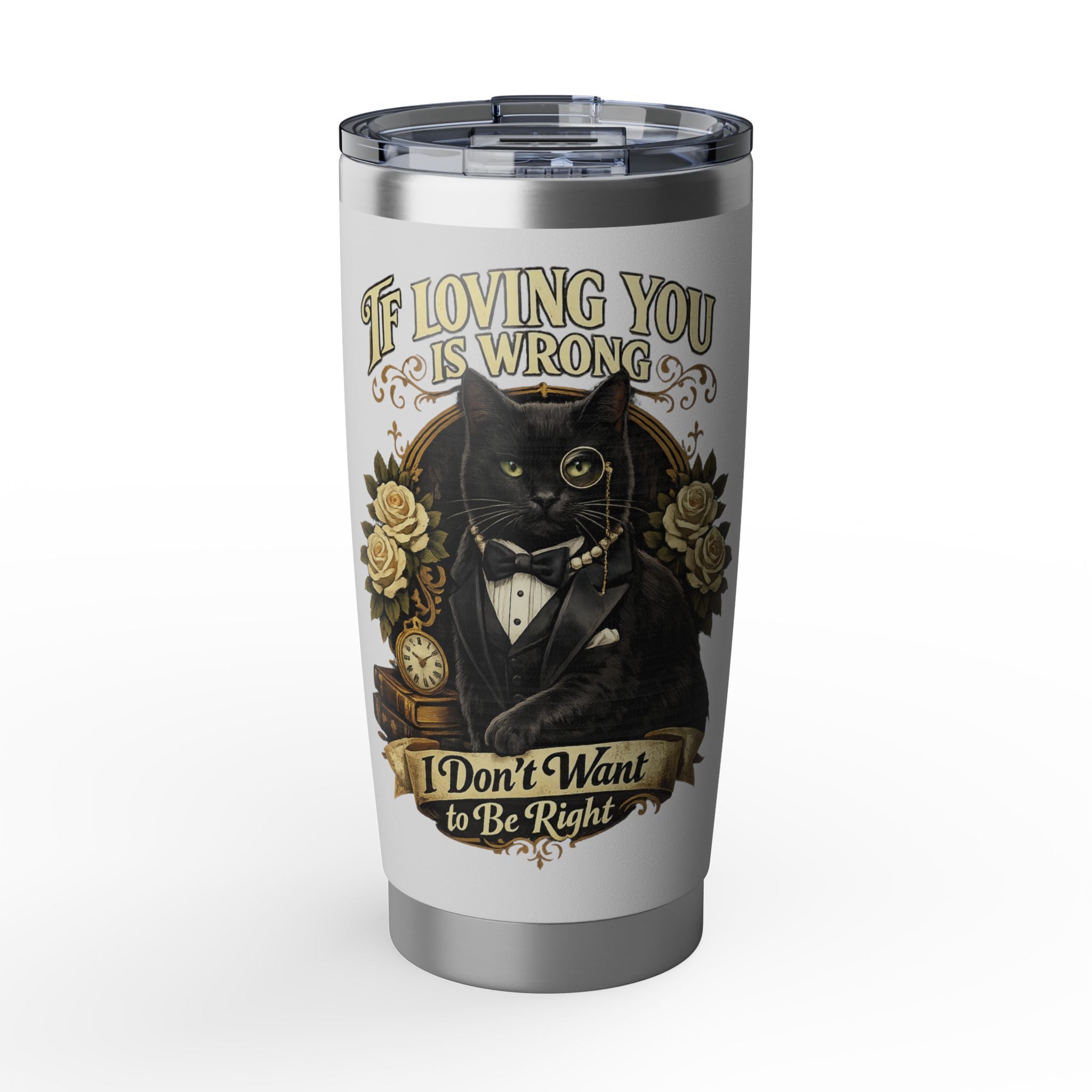 Elegant Black Cat Tumbler | If Loving You Is Wrong Quote