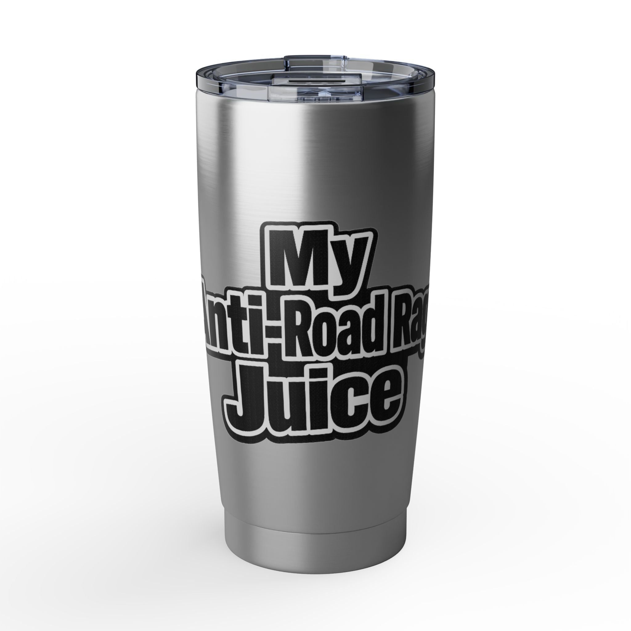 20oz Tumbler — "My Anti-Road Rage Juice" Stainless Travel Cup