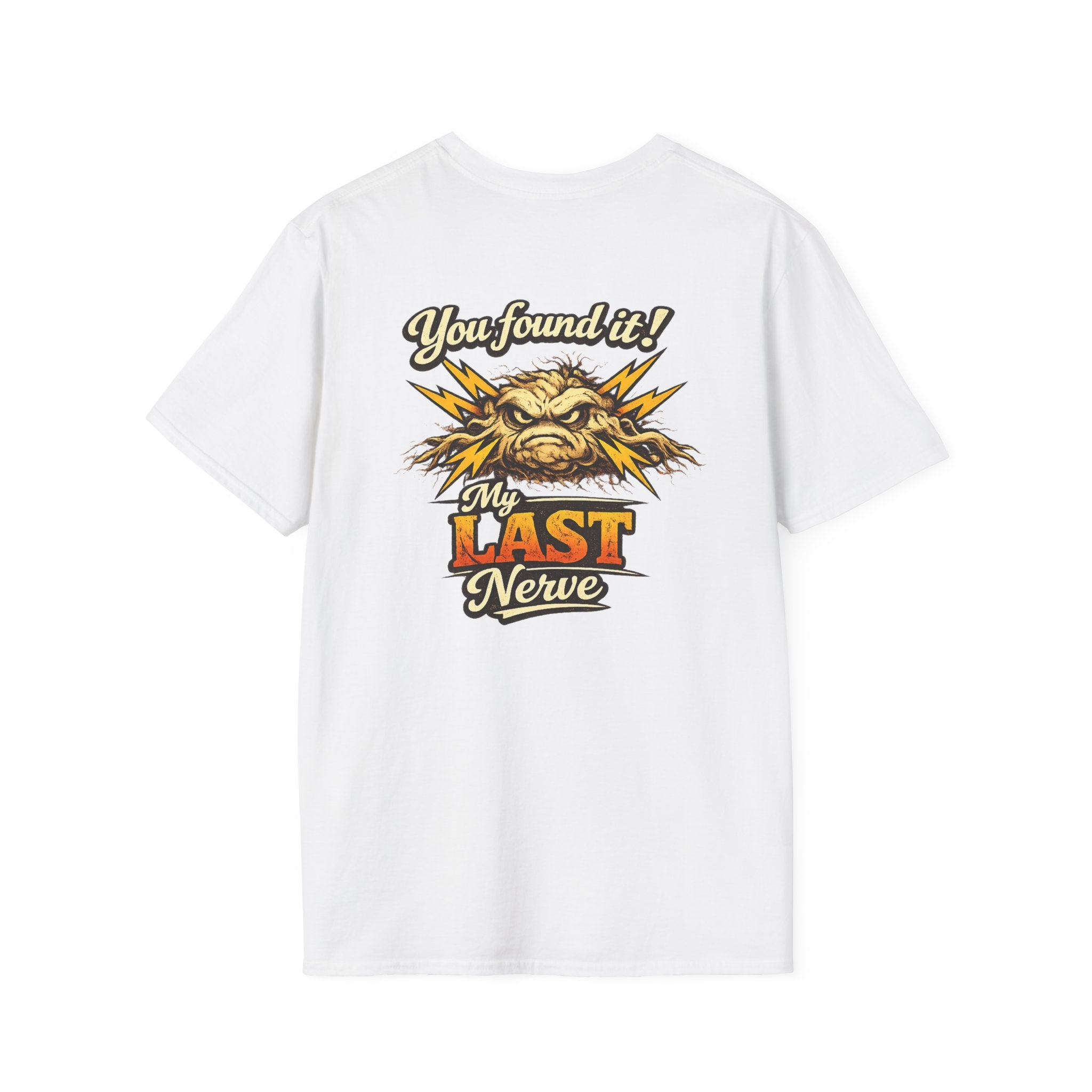You Found It My Last Nerve T-Shirt | Grumpy Cartoon Face Lightning Retro
