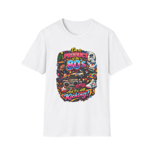 80s Retro Graphic T-Shirt — "I’m a Product of the 80s and I’m Still Kicking"