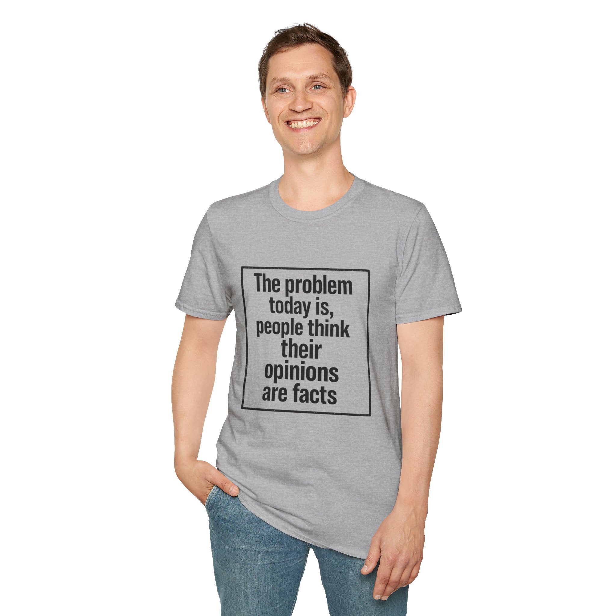 Their Opinions Are Facts T-Shirt | Quote Tee, Text Shirt - Front Image