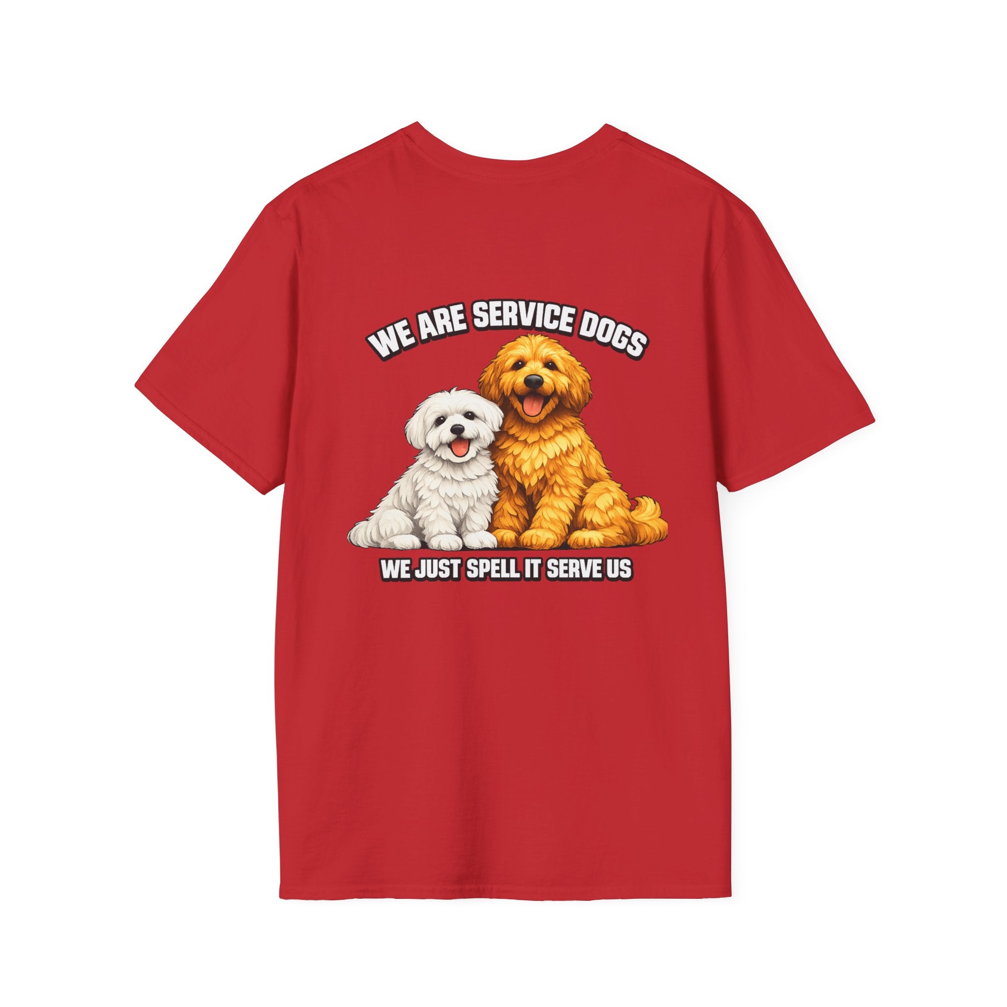 We Are Service Dogs we just spell it serve us T-Shirt | Service Dog Graphic Tee