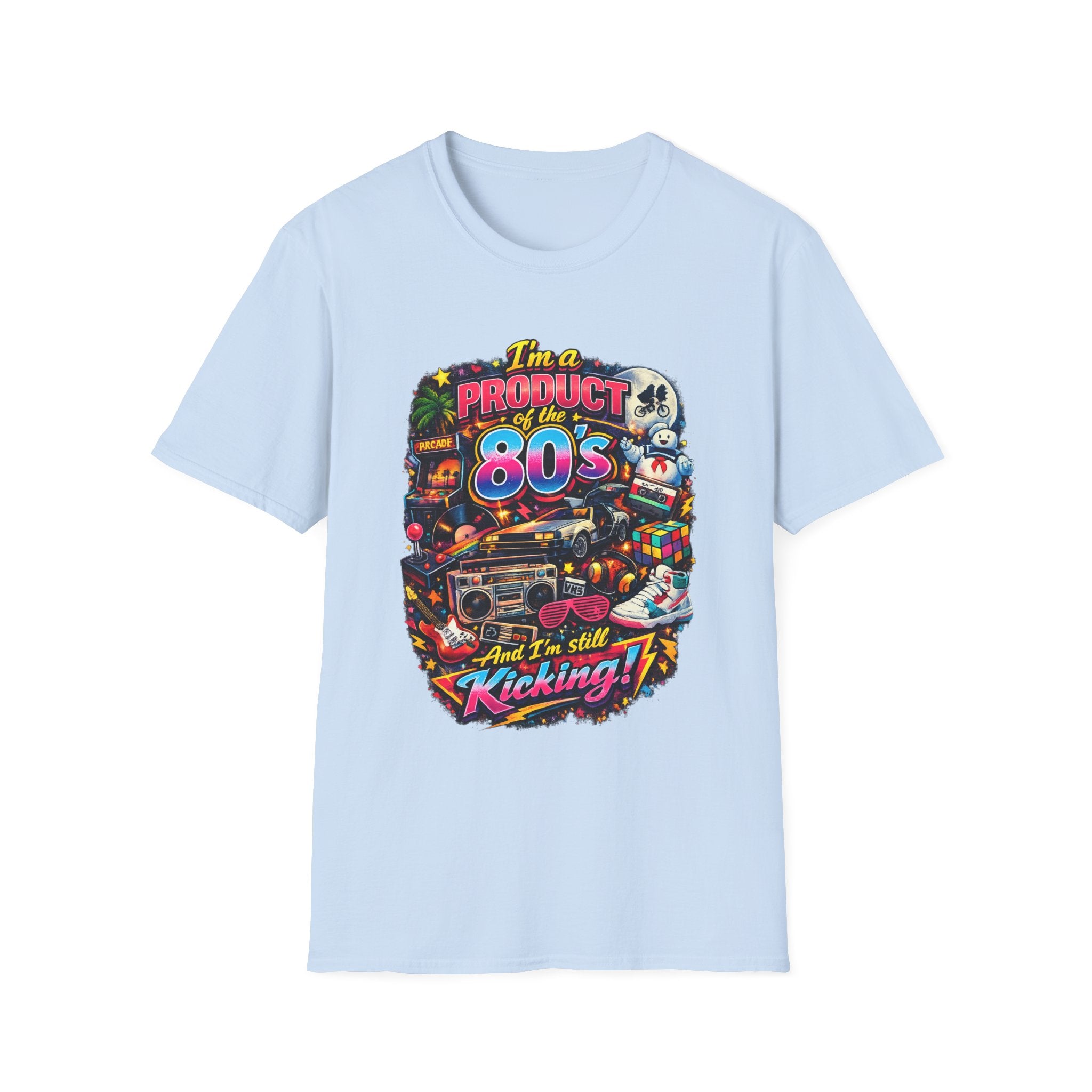 80s Retro Graphic T-Shirt — "I’m a Product of the 80s and I’m Still Kicking"