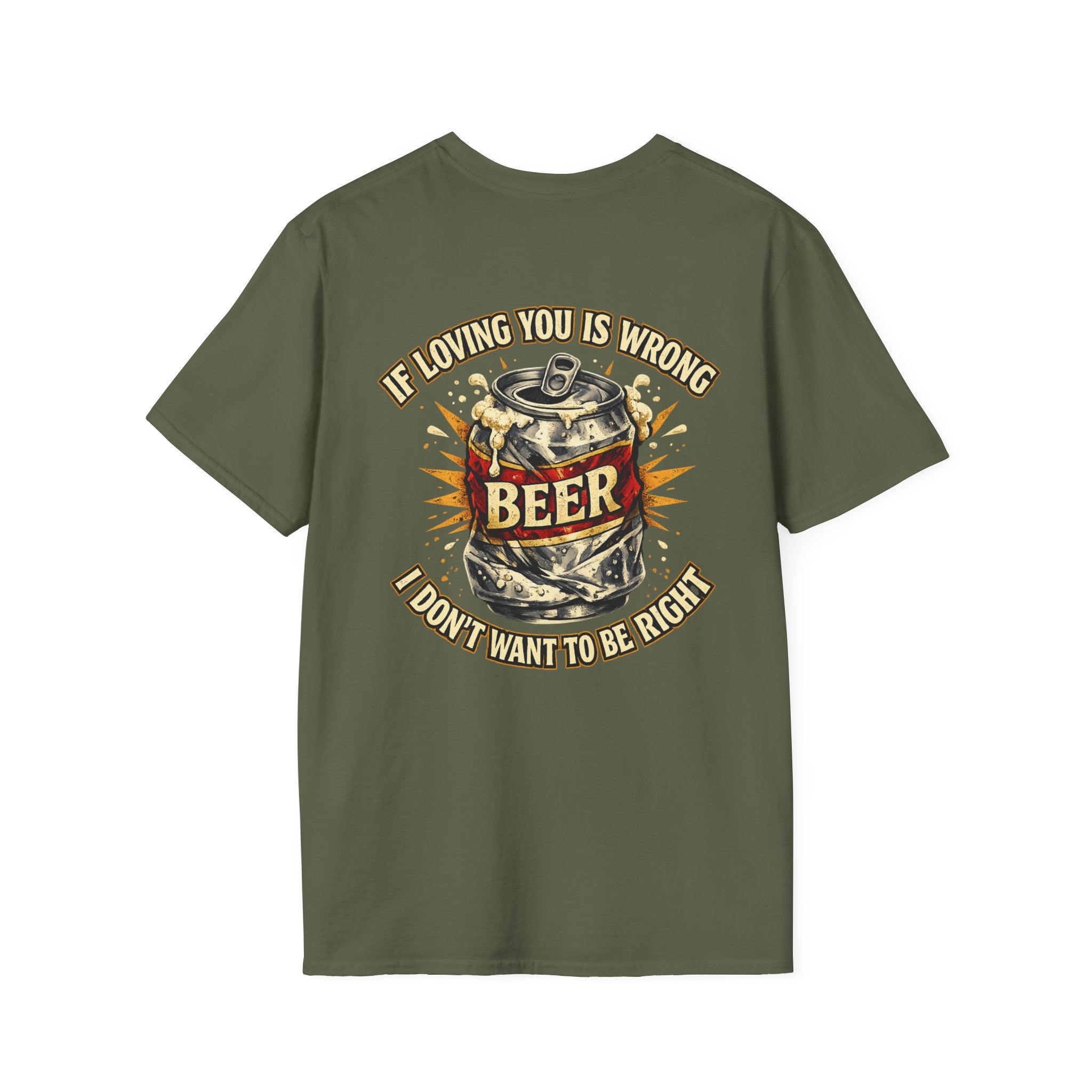 If Loving You Is Wrong I Don't Want To Be Right beer T-Shirt | Vintage Beer Can Design