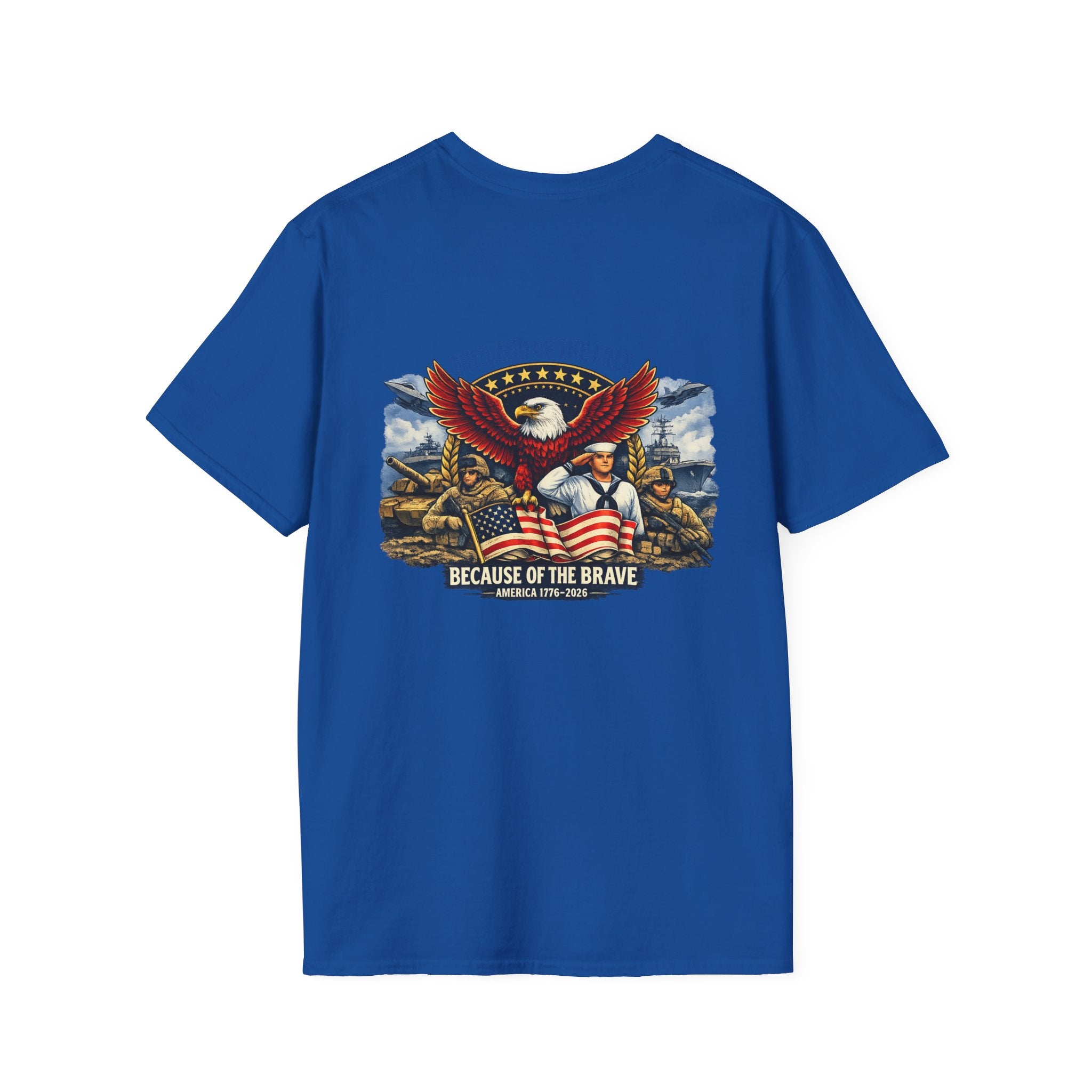 Patriotic T-Shirt — "The Land of the Free Because of the Brave" Eagle & Soldier Design