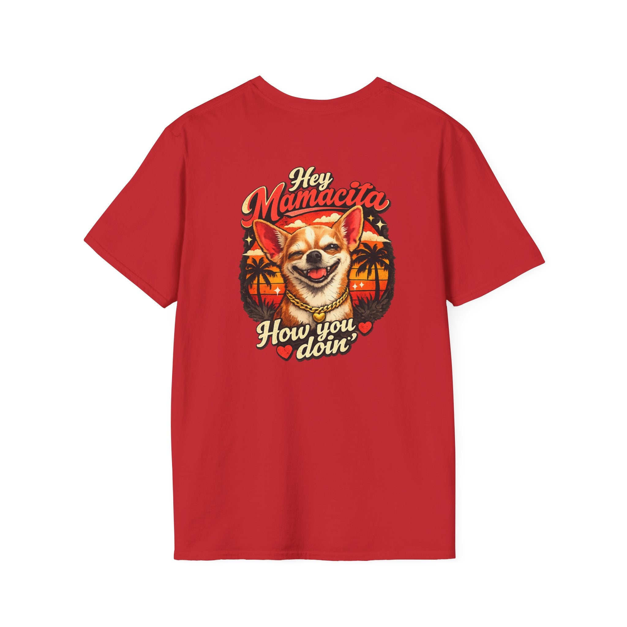 Hey Mamacita How You Doin Chihuahua T-Shirt | Retro Sunset Palm Design