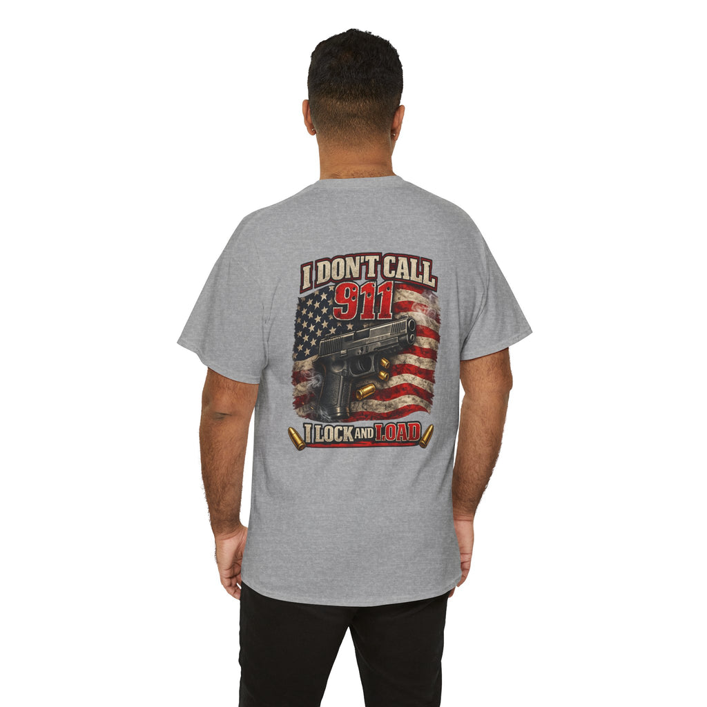 I Dont Call 911 Glock and Loaded T-Shirt American Flag