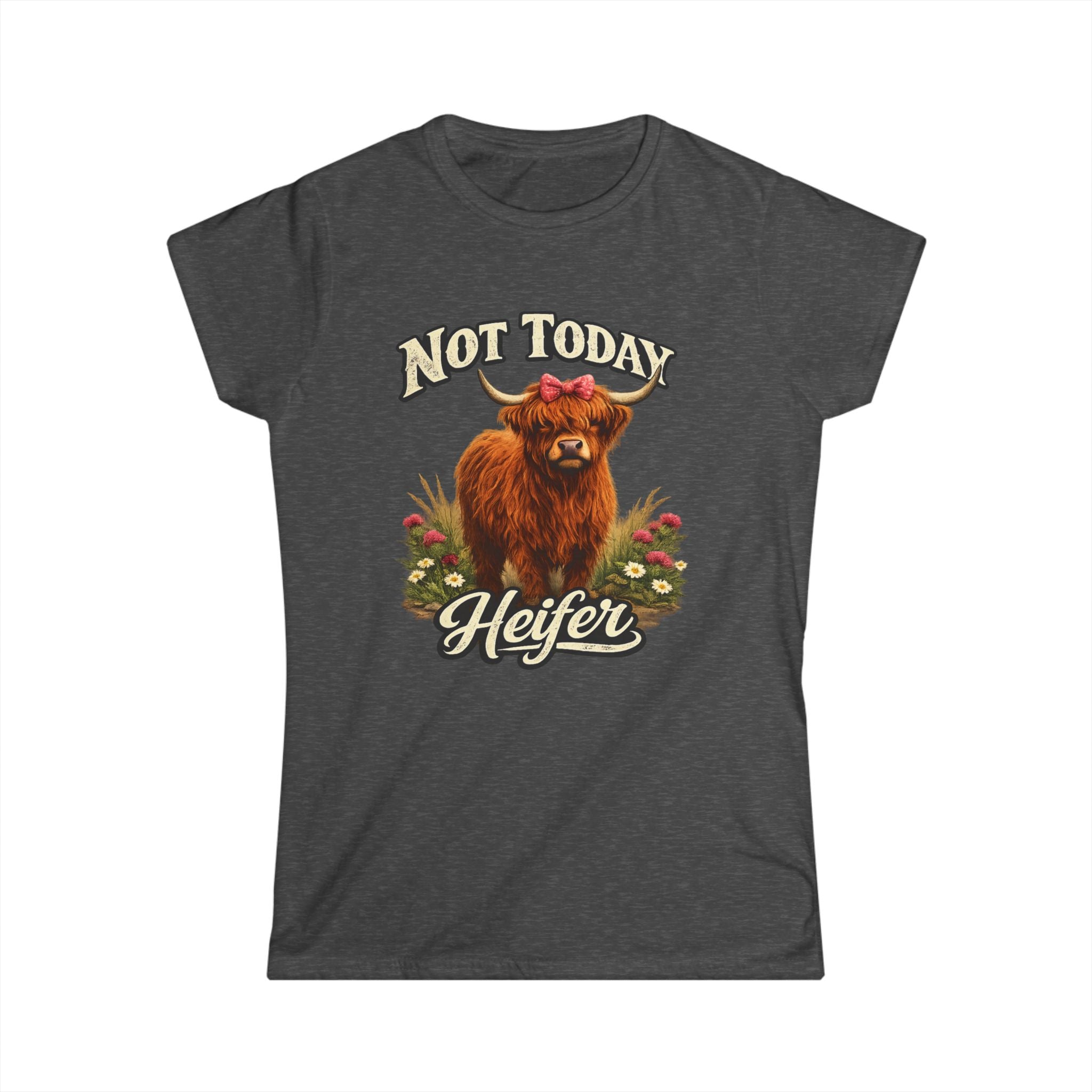 Not Today Heifer Highland Cow Tee | Funny Cow Illustration