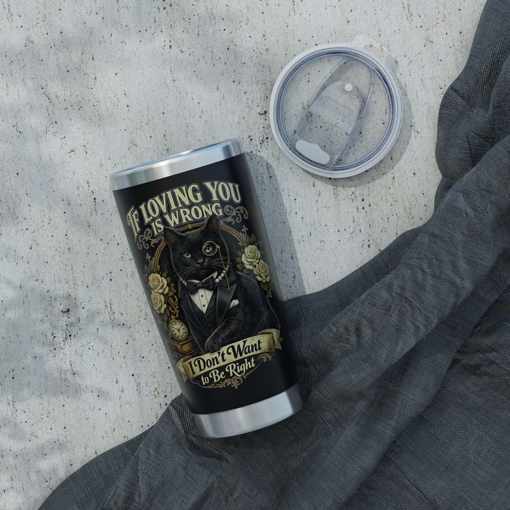Elegant Black Cat Tumbler | If Loving You Is Wrong Quote