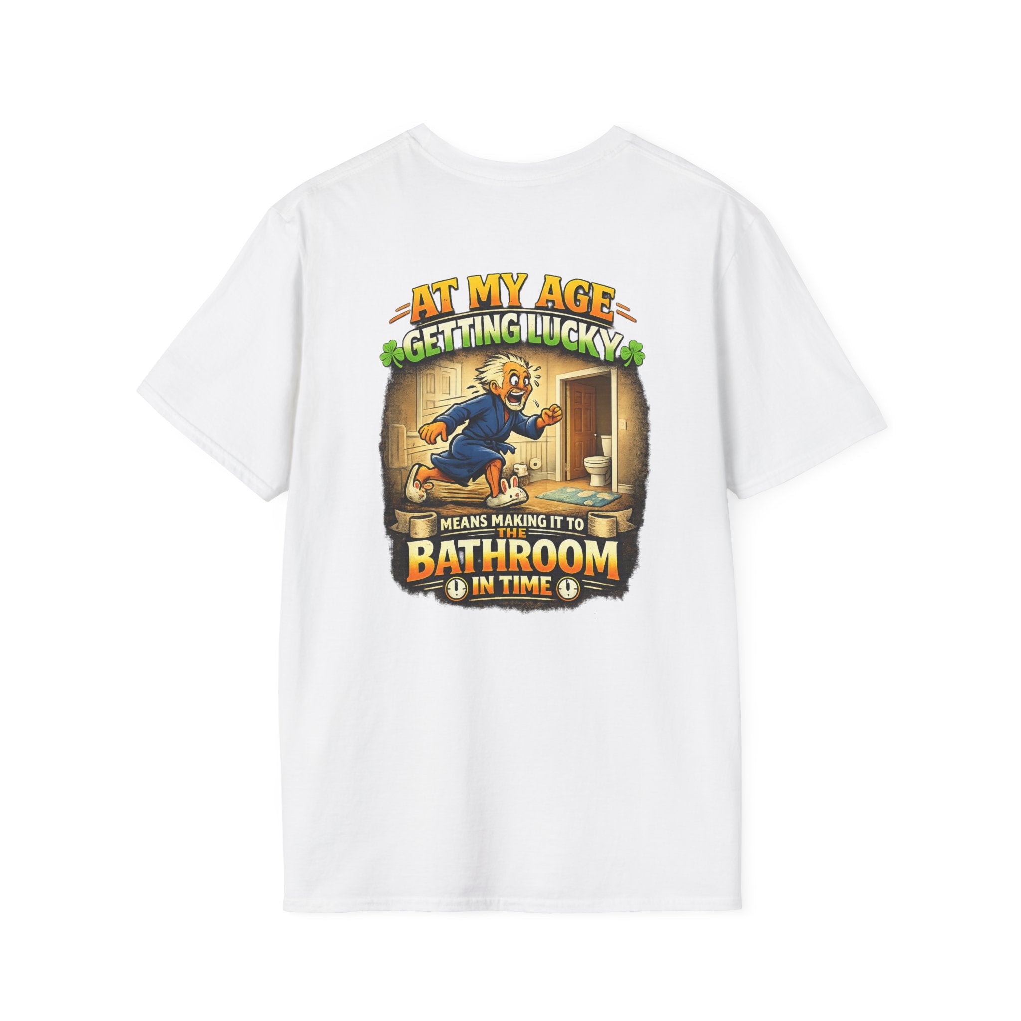 Funny Senior T-Shirt — “At My Age Getting Lucky Means Making It to the Bathroom in Time”