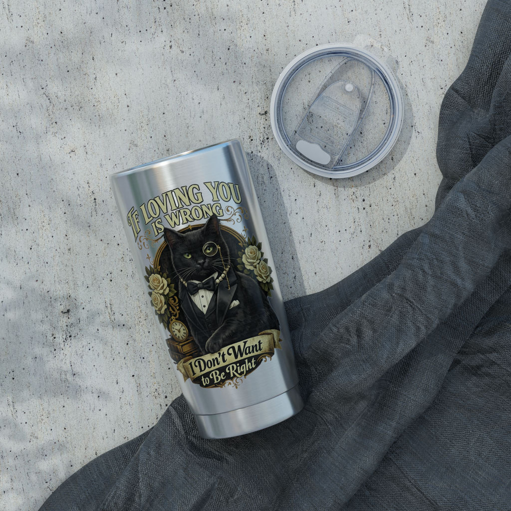 Elegant Black Cat Tumbler | If Loving You Is Wrong Quote