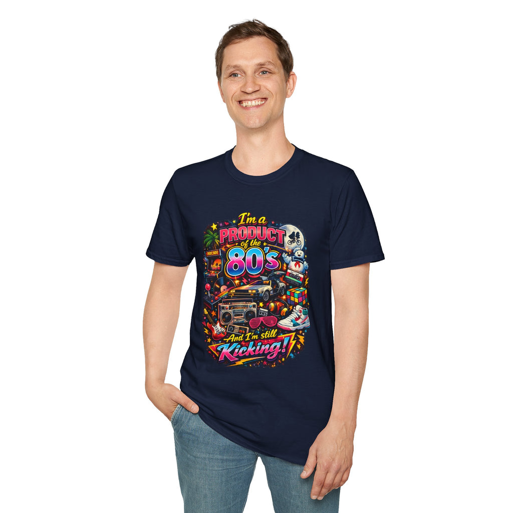 80s Retro Graphic T-Shirt — "I’m a Product of the 80s and I’m Still Kicking"