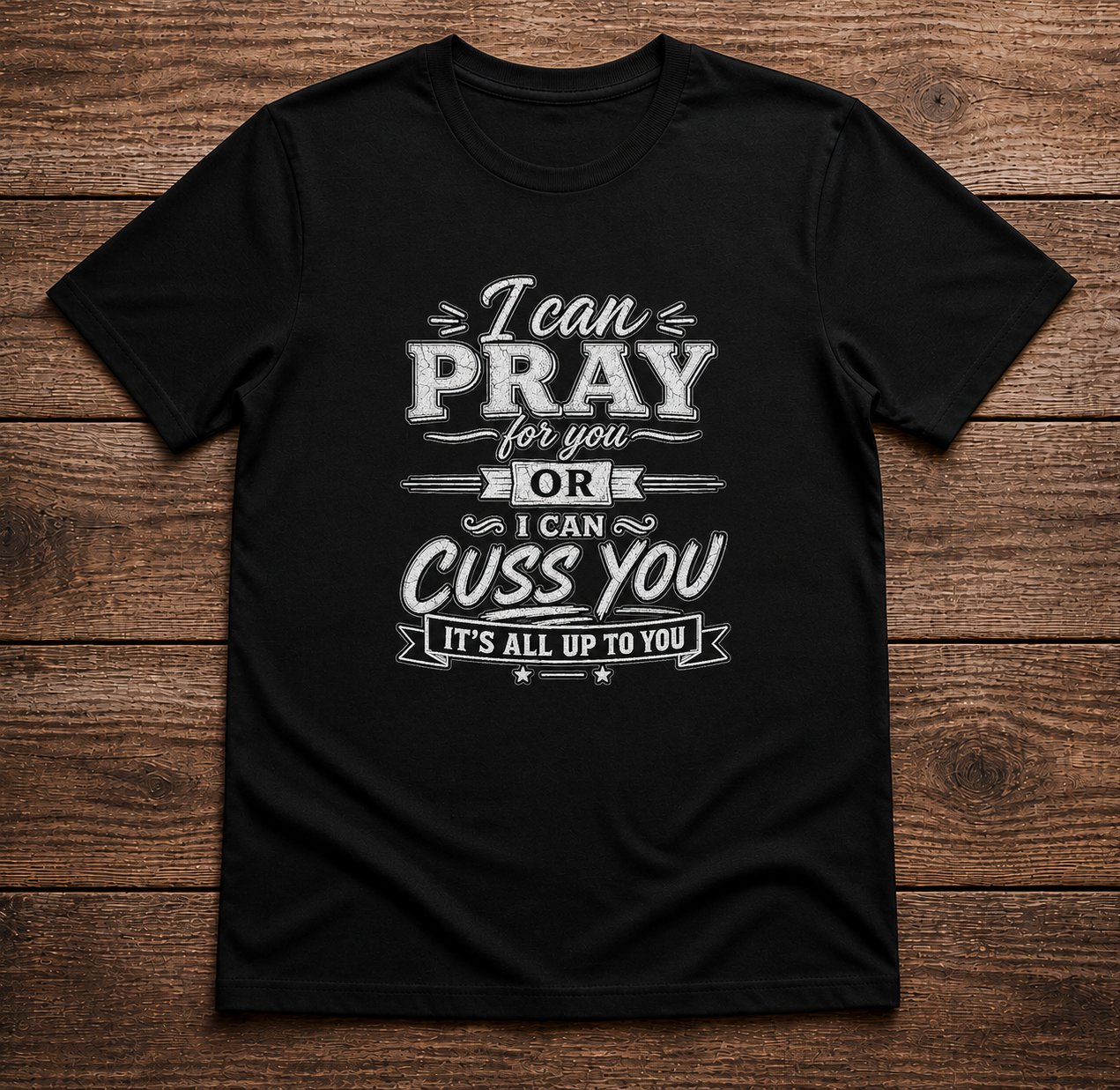 I Can Pray or Cuss