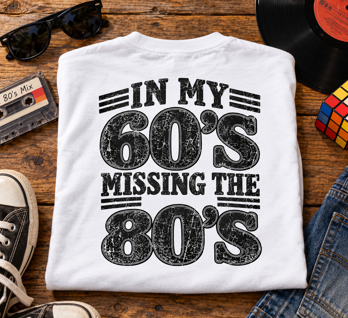 In My 60s Missing the 80s