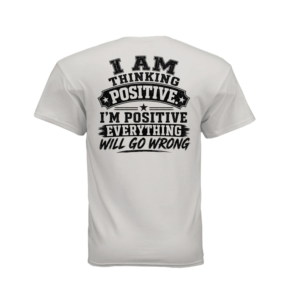 I Am Positive t-shirt back print design
