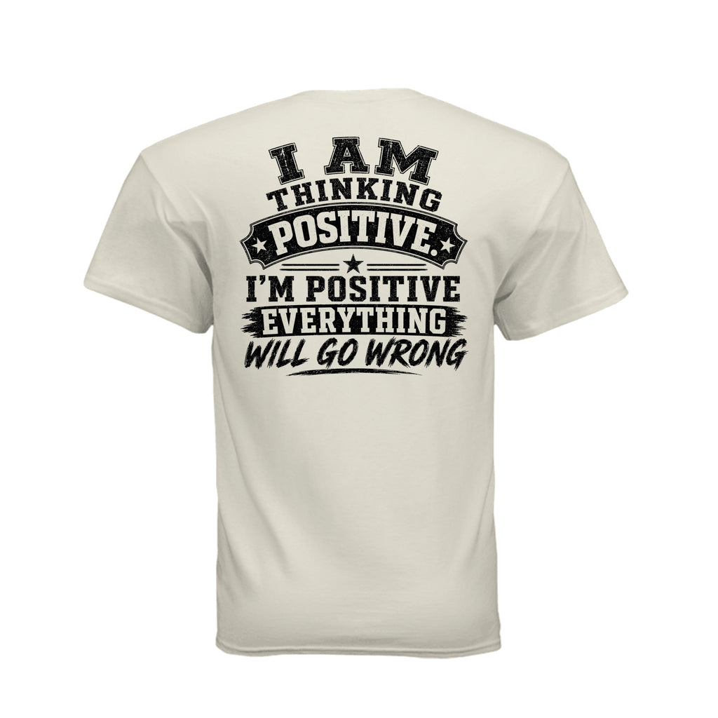 I Am Positive t-shirt back print design