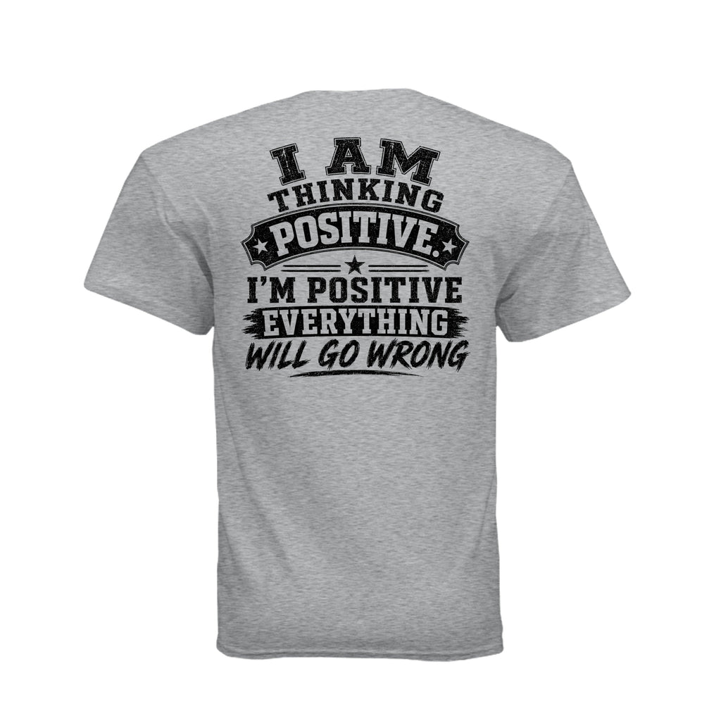 I Am Positive t-shirt back print design