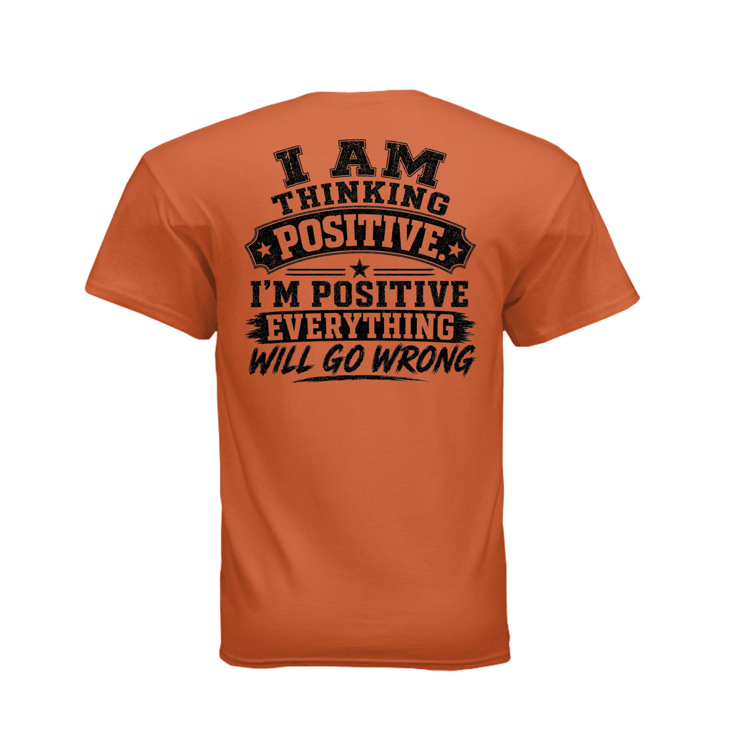I Am Positive t-shirt back print design